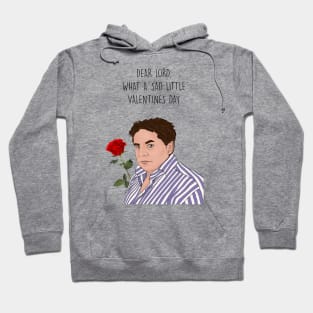 DEAR LORD VALENTINES Hoodie